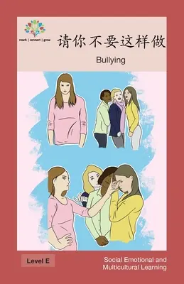 请你不要这样做: Zastraszanie - 请你不要这样做: Bullying