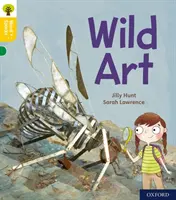 Oxford Reading Tree Word Sparks: Poziom 5: Wild Art - Oxford Reading Tree Word Sparks: Level 5: Wild Art