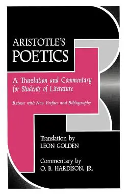 Poetyka Arystotelesa: Tłumaczenie i komentarz dla studentów literatury - Aristotle's Poetics: A Translation and Commentary for Students of Literature