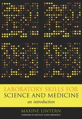 Umiejętności laboratoryjne w nauce i medycynie: Wprowadzenie - Laboratory Skills for Science and Medicine: An Introduction