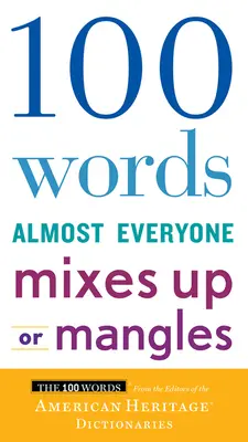 100 słów, które prawie każdy miesza lub myli - 100 Words Almost Everyone Mixes Up or Mangles