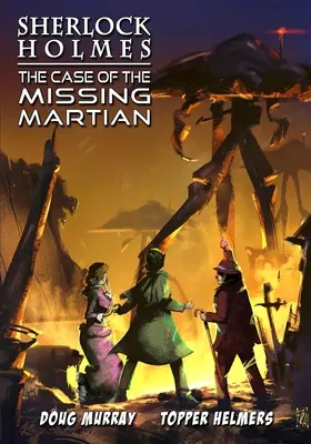 Sherlock Holmes: Sprawa zaginionego Marsjanina - Sherlock Holmes: The Case of the Missing Martian