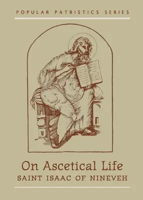 O życiu ascetycznym - On Ascetical Life