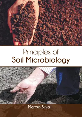 Zasady mikrobiologii gleby - Principles of Soil Microbiology