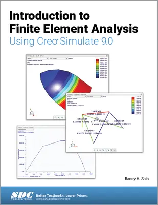 Wprowadzenie do analizy elementów skończonych przy użyciu Creo Simulate 9.0 - Introduction to Finite Element Analysis Using Creo Simulate 9.0