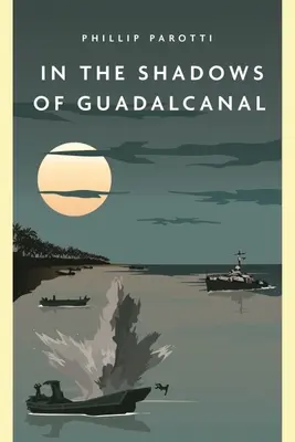 W cieniu Guadalcanal - In the Shadows of Guadalcanal