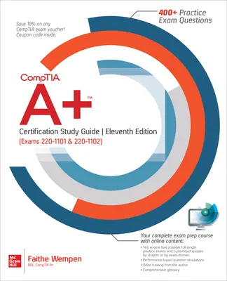 Comptia A+ Certification Study Guide, wydanie jedenaste (egzaminy 220-1101 i 220-1102) - Comptia A+ Certification Study Guide, Eleventh Edition (Exams 220-1101 & 220-1102)