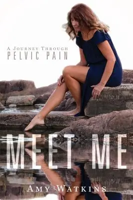 Poznaj mnie: Podróż przez ból miednicy - Meet Me: A Journey Through Pelvic Pain