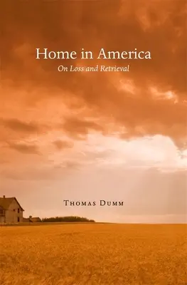 Dom w Ameryce: O utracie i odzyskiwaniu - Home in America: On Loss and Retrieval