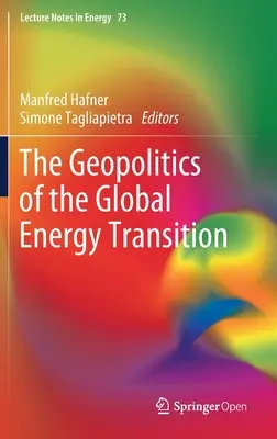 Geopolityka globalnej transformacji energetycznej - The Geopolitics of the Global Energy Transition