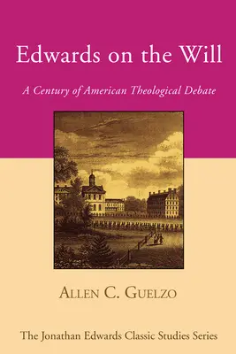 Edwards o woli - Edwards on the Will