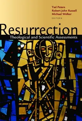 Zmartwychwstanie: Oceny teologiczne i naukowe - Resurrection: Theological and Scientific Assessments