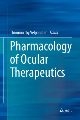 Farmakologia leków okulistycznych - Pharmacology of Ocular Therapeutics