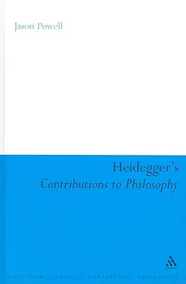 Wkład Heideggera w filozofię: Życie i ostatni Bóg - Heidegger's Contributions to Philosophy: Life and the Last God