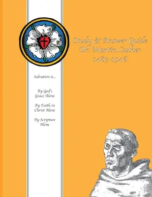 Przewodnik do studiowania i odpowiedzi Dr Martin Luther 1483-1546 - Study & Answer Guide Dr. Martin Luther 1483-1546