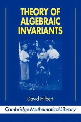 Teoria niezmienników algebraicznych - Theory of Algebraic Invariants