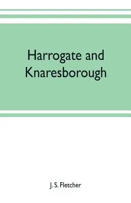 Harrogate i Knaresborough - Harrogate and Knaresborough