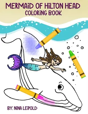 Kolorowanka Syrenka z Hilton Head - Mermaid of Hilton Head Coloring Book