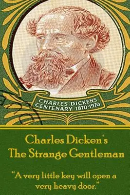 Charles Dickens - Dziwni panowie: 