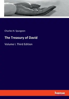 Skarbiec Dawida: Tom I. Wydanie trzecie - The Treasury of David: Volume I. Third Edition