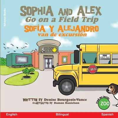 Sophia i Alex jadą na wycieczkę: Sofa i Alejandro jadą na wycieczkę - Sophia and Alex Go on a Field Trip: Sofa y Alejandro van de excursin