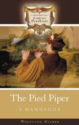 The Pied Piper: Podręcznik - The Pied Piper: A Handbook