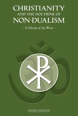 Chrześcijaństwo i doktryna niedualizmu - Christianity and the Doctrine of Non-Dualism