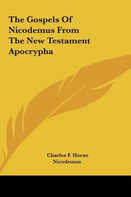 Ewangelie Nikodema z apokryfów Nowego Testamentu - The Gospels Of Nicodemus From The New Testament Apocrypha