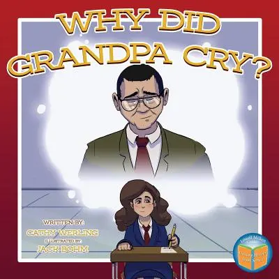 Dlaczego dziadek płakał? - Why Did Grandpa Cry?