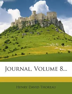 Dziennik, tom 8... - Journal, Volume 8...
