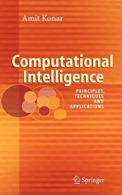 Inteligencja obliczeniowa: Zasady, techniki i zastosowania - Computational Intelligence: Principles, Techniques and Applications