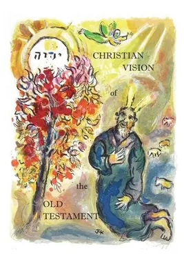 Chrześcijańska wizja Starego Testamentu - Christian Vision of the Old Testament