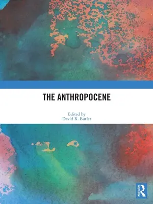 Antropocen - The Anthropocene