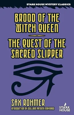 Potomstwo Królowej Czarownic / Poszukiwanie świętego pantofelka - Brood of the Witch Queen / The Quest of the Sacred Slipper