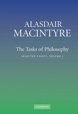 Zadania filozofii, tom 1: Eseje wybrane - The Tasks of Philosophy, Volume 1: Selected Essays