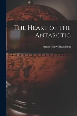 Serce Antarktydy - The Heart of the Antarctic