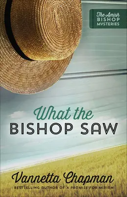 Co widział biskup: tom 1 - What the Bishop Saw: Volume 1