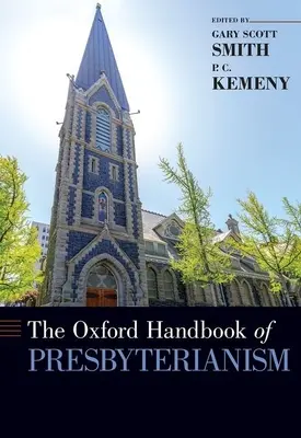 Oksfordzki podręcznik prezbiterianizmu - The Oxford Handbook of Presbyterianism