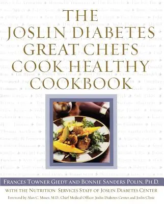 Książka kucharska Joslin Diabetes Great Chefs Cook Healthy - The Joslin Diabetes Great Chefs Cook Healthy Cookbook