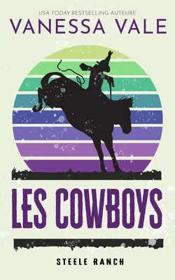 Kowboje - Les Cowboys