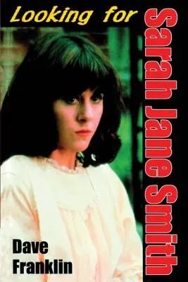 Looking For Sarah Jane Smith: Awanturnicza czarna komedia - Looking For Sarah Jane Smith: A Riotous Black Comedy