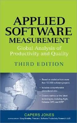 Pomiar oprogramowania stosowanego: Globalna analiza wydajności i jakości - Applied Software Measurement: Global Analysis of Productivity and Quality