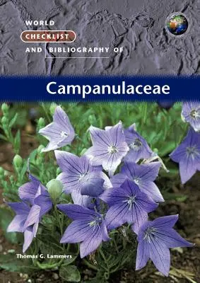 Światowa lista kontrolna i bibliografia Campanulaceae - World Checklist and Bibliography of Campanulaceae