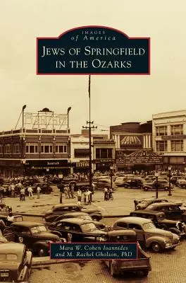 Żydzi ze Springfield w Ozarks - Jews of Springfield in the Ozarks