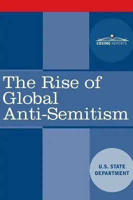 Wzrost globalnego antysemityzmu - The Rise of Global Anti-Semitism