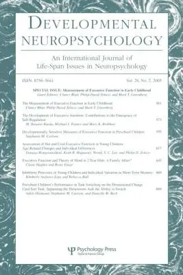 Pomiar funkcji wykonawczych we wczesnym dzieciństwie: Specjalny numer Neuropsychologii Rozwojowej - Measurement of Executive Function in Early Childhood: A Special Issue of Developmental Neuropsychology