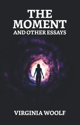 Chwila i inne eseje - The Moment And Other Essays