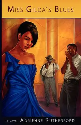 Blues panny Gildy - Miss Gilda's Blues