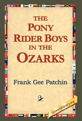 Chłopcy na kucykach w Ozarks - The Pony Rider Boys in the Ozarks
