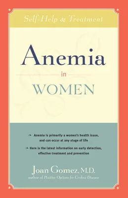 Anemia u kobiet: Samopomoc i leczenie - Anemia in Women: Self-Help and Treatment